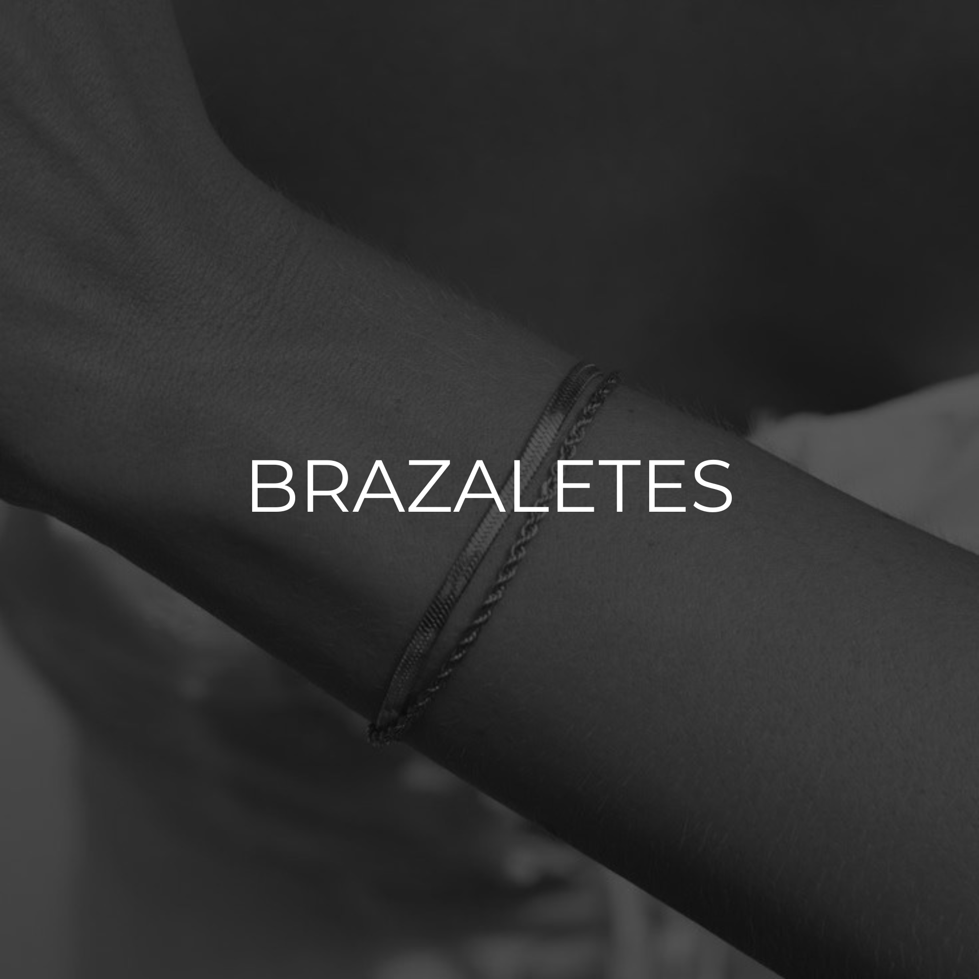 BRAZALETES